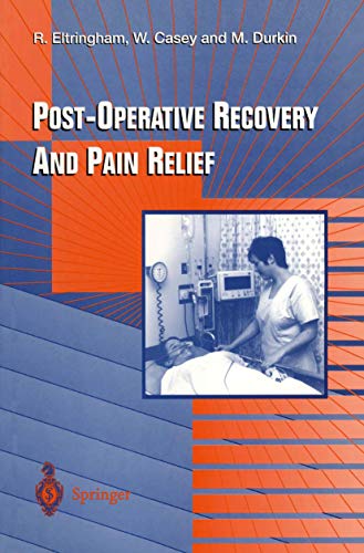 Beispielbild fr Post-Operative Recovery and Pain Relief zum Verkauf von HPB-Red