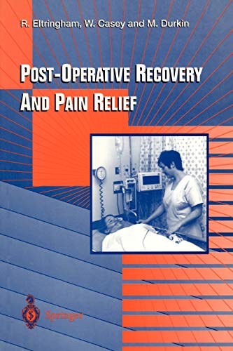 Imagen de archivo de Post-Operative Recovery and Pain Relief a la venta por HPB-Red