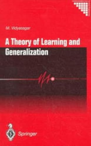 Imagen de archivo de A Theory of Learning and Generalization a la venta por ThriftBooks-Atlanta