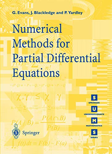 Beispielbild fr Numerical Methods for Partial Differential Equations (Springer Undergraduate Mathematics Series). zum Verkauf von Antiquariat Bernhardt