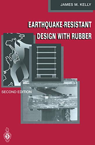 9783540761310: Earthquake-Resistant Design with Rubber