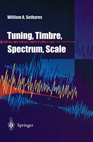 9783540761730: Tuning Timbre Spectrum Scale