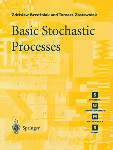 Stock image for Basic Stochastic Processes: A Course Through Exercises for sale by Chiron Media