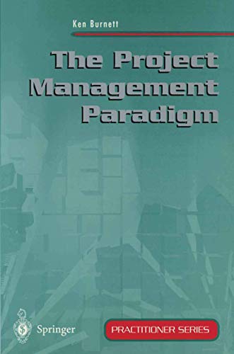 Imagen de archivo de The Project Management Paradigm a la venta por Books Puddle