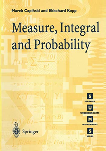 Measure, Integral and Probability.