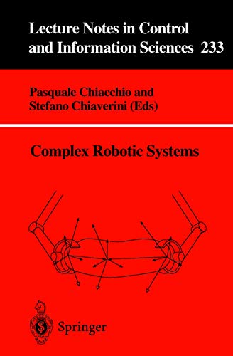 9783540762652: Complex Robotic Systems (Lecture Notes in Control and Information Sciences)