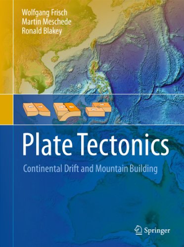 Plate Tectonics: Continental Drift and Mountain Building (9783540765035) by Wolfgang Frisch