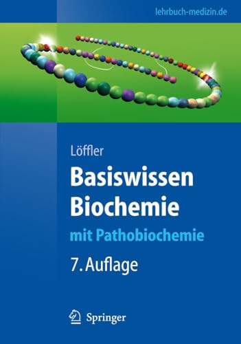 9783540765110: Basiswissen Biochemie: mit Pathobiochemie (Springer-Lehrbuch)