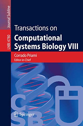 9783540766384: Transactions on Computational Systems Biology VIII: 4780 (Lecture Notes in Computer Science)
