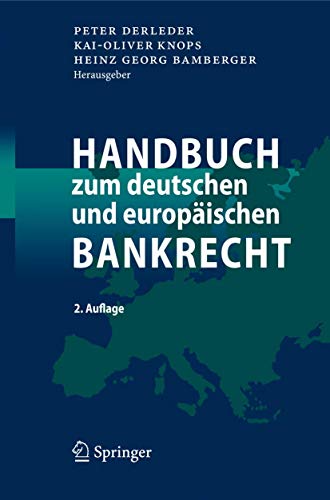 Beispielbild fr Handbuch zum deutschen und europäischen Bankrecht zum Verkauf von Buchpark