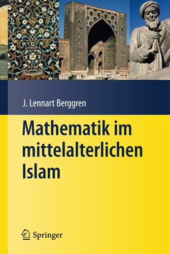 9783540766872: Mathematik im mittelalterlichen Islam