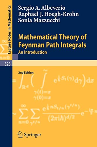 Beispielbild fr Mathematical Theory of Feynman Path Integrals : An Introduction zum Verkauf von Chiron Media