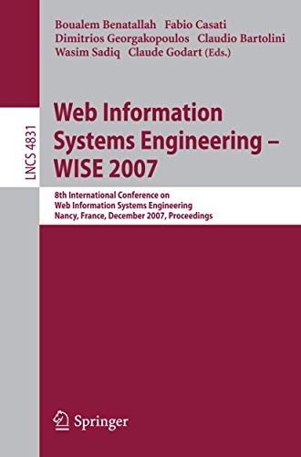 Beispielbild fr Web Information Systems Engineering Wise 2007 zum Verkauf von Basi6 International