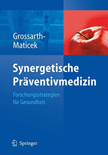Stock image for Synergetische Prventivmedizin. Forschungsstrategien fr Gesundheit for sale by Arbeitskreis Recycling e.V.