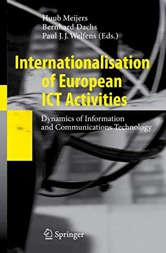 Imagen de archivo de Internationalisation of European ICT Activities: Dynamics of Information and Communications Technology a la venta por Book Bear