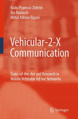 Stock image for Vehicular-2-X Communication: State-of-the-Art and Research in Mobile Vehicular Ad hoc Networks for sale by Phatpocket Limited