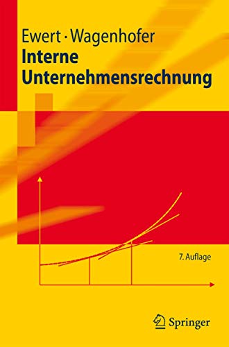 Imagen de archivo de Interne Unternehmensrechnung (Springer-Lehrbuch) a la venta por medimops