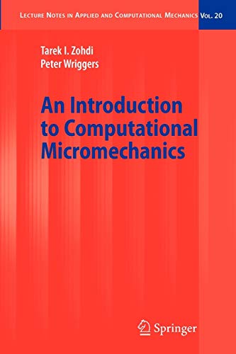 9783540774822: An Introduction to Computational Micromechanics: 20 (Lecture Notes in Applied and Computational Mechanics, 20)