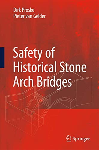Stock image for Safety of historical stone arch bridges for sale by Books Puddle
