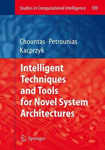 Stock image for Intelligent Techniques and Tools for Novel System Architectures for sale by Book Bear