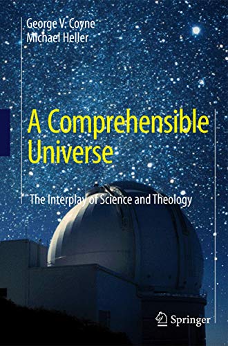 Stock image for A Comprehensible Universe: The Interplay of Science and Theology for sale by GoldenWavesOfBooks