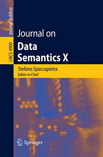 9783540776871: Journal on Data Semantics X: 4900