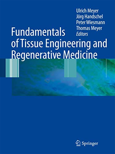 9783540777540: Fundamentals of Tissue Engineering and Regenerative Medicine