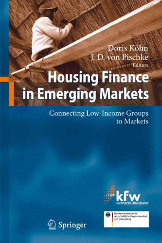 Beispielbild fr Housing Finance in Emerging Markets: Connecting Low-Income Groups to Markets zum Verkauf von Revaluation Books