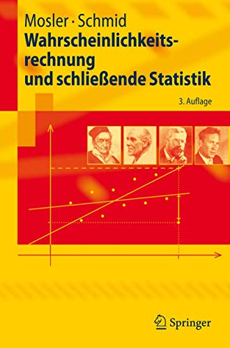 Beispielbild fr "Wahrscheinlichkeitsrechnung und schlieende Statistik von Karl Mosler (Autor), Friedrich Schmid (Autor) Das Buch bietet eine Einfhrung in die wichtigsten Methoden der Wahrscheinlichkeitsrechnung und des statistischen Schlieens. Die Darstellung zielt auf klare Begriffe, nachvollziehbare Verfahren und Motivation aus den Wirtschaftswissenschaften. Sie enthlt zahlreiche durchgerechnete Beispiele, auch mit realen Daten. Hinweise zur Durchfhrung der Verfahren am Computer mit Excel und SPSS ergnzen den Text. Das Lehrbuch richtet sich an Studierende insbesondere der Wirtschafts- und Sozialwissenschaften im Grundstudium / Bachelorstudium. From the reviews: "The book provides a clear introduction into the fundamentals of probability theory and statistics. is based on several lecture courses which were held for students of economy and social sciences. It is well written and contains many calculated examples, often motivated by problems from economy and the social sciences. Additional ex zum Verkauf von BUCHSERVICE / ANTIQUARIAT Lars Lutzer