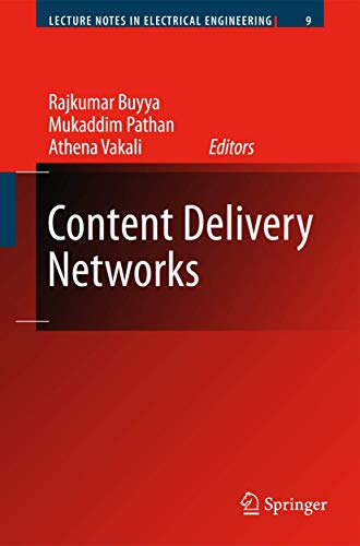 9783540778868: Content Delivery Networks (Lecture Notes in Electrical Engineering, 9)