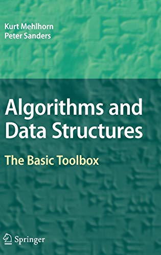 Algorithms and Data Structures - Mehlhorn, Kurt/ Sanders, Peter
