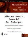 Beispielbild fr Mike and Phani*s Essential C++ Techniques zum Verkauf von Mispah books