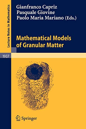 9783540782766: Mathematical Models of Granular Matter: 1937
