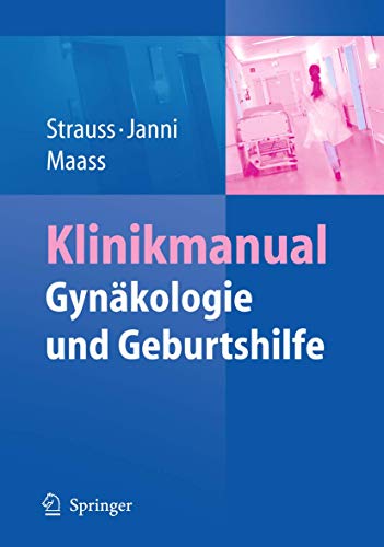 9783540783749: Klinikmanual Gynkologie und Geburtshilfe (German Edition)