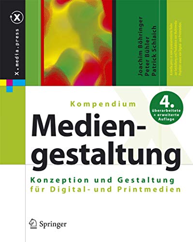 Beispielbild fr Kompendium der Mediengestaltung - Konzeption und Gestaltung fr Digital- und Printmedien zum Verkauf von medimops