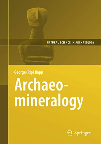 9783540785934: Archaeomineralogy (Natural Science in Archaeology)