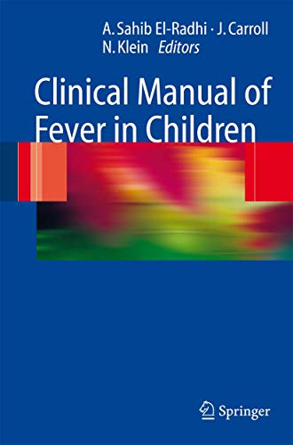 Imagen de archivo de Clinical Manual of Fever in Children a la venta por Better World Books