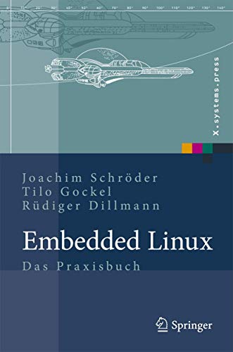 Beispielbild fr Embedded Linux: Das Praxisbuch zum Verkauf von medimops