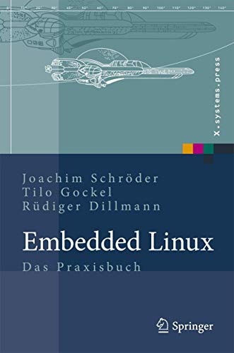 Stock image for Embedded Linux: Das Praxisbuch for sale by medimops