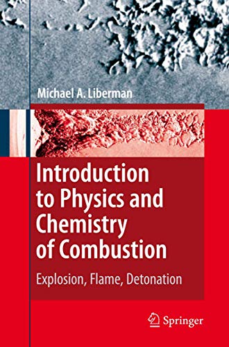 Introduction To Physics And Chemistry Of Combustion