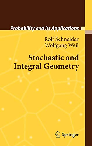 Stock image for Stochastic and Integral Geometry (Probability and Its Applications) for sale by BooksRun