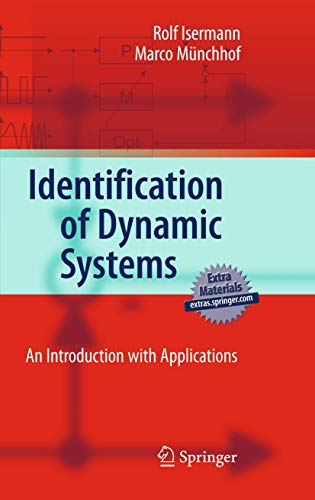 Beispielbild fr Identification of Dynamic Systems: An Introduction with Applications zum Verkauf von GF Books, Inc.