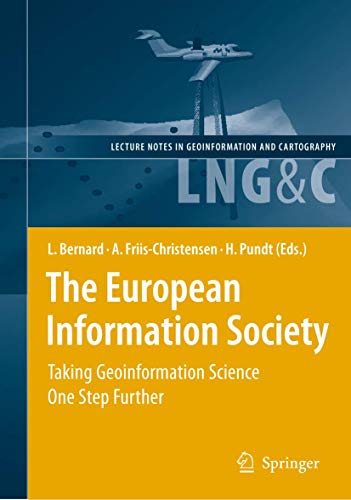 Stock image for European Information Society: Taking Geoinformation Science One Step Further for sale by Basi6 International