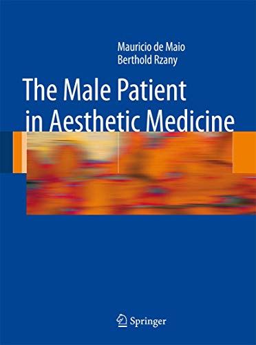Stock image for The Male Patient in Aesthetic Medicine [Hardcover] de Maio, Mauricio and Rzany, Berthold for sale by BUCHSERVICE / ANTIQUARIAT Lars Lutzer