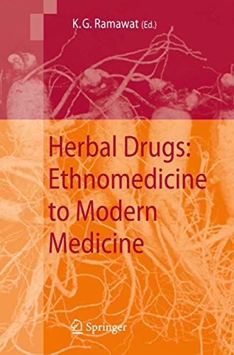 Stock image for Herbal Drugs: Ethnomedicine to Modern Medicine for sale by Book Bear