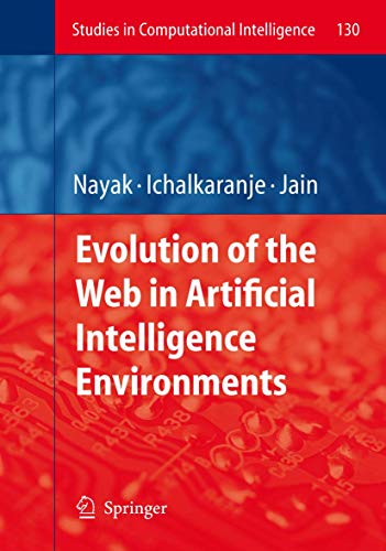 9783540791393: Evolution of the Web in Artificial Intelligence Environments (Studies in Computational Intelligence, 130)