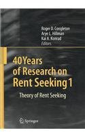 Imagen de archivo de 40 Years Of Research On Rent Seeking, 2 Vol Set a la venta por Romtrade Corp.