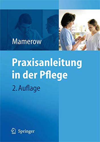 9783540792215: Praxisanleitung in der Pflege (German Edition)