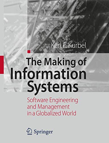 Beispielbild fr The Making of Information Systems : Software Engineering and Management in a Globalized World zum Verkauf von Buchpark