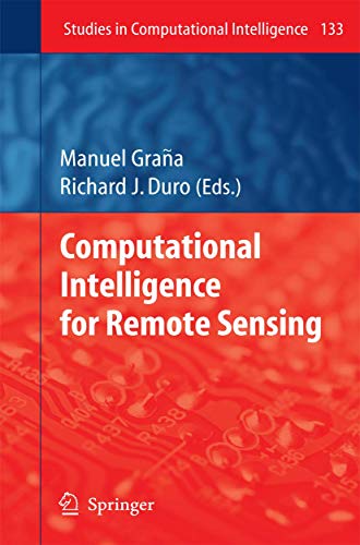 9783540793526: Computational Intelligence for Remote Sensing: 133 (Studies in Computational Intelligence)